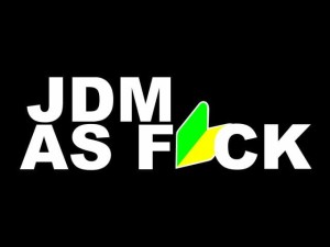 Naklejka "JDM as Fuck" 15 cm (biała)